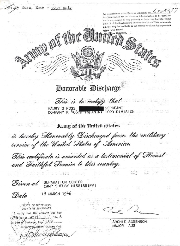 Honorable Discharge Certificate for Maury Ross, Sergeant, 102nd Infantry Division. Dated 8 April 1946.